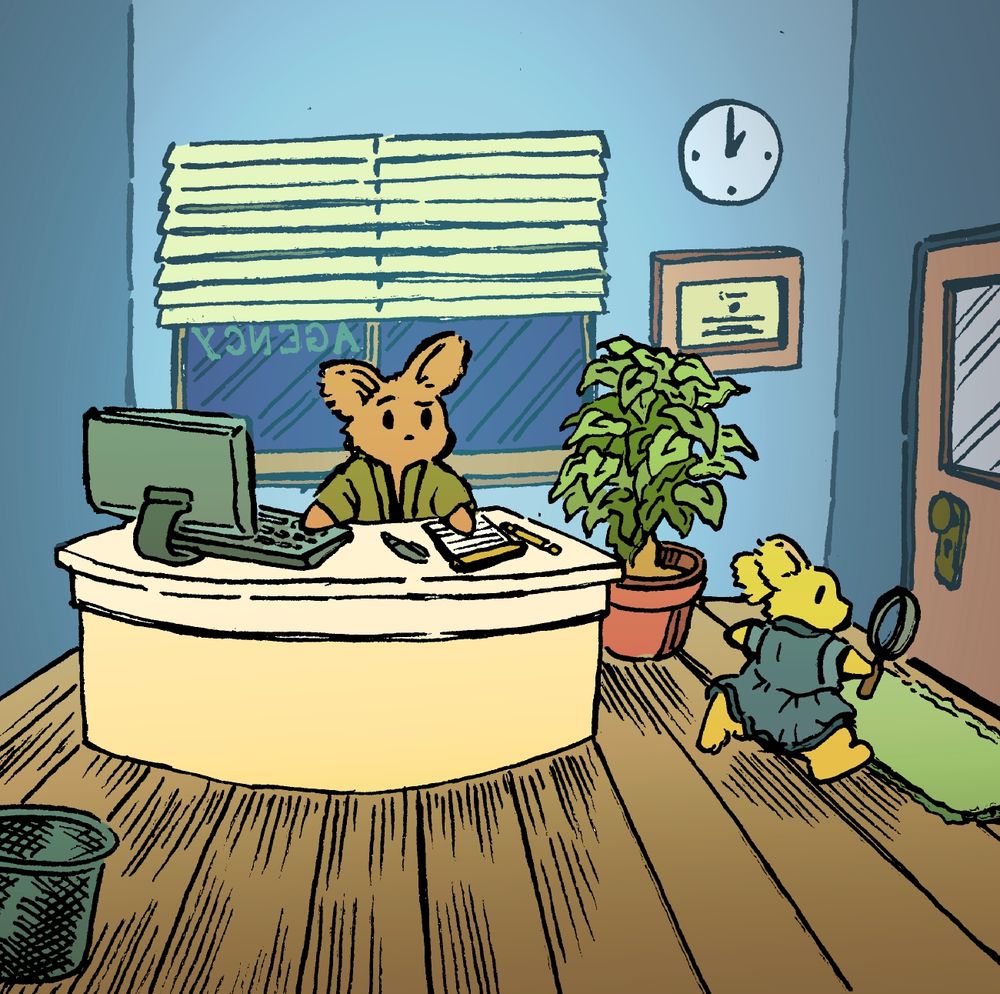 A bunny sits at his desk at a small detective agency. He looks bemusedly at a younger bunny, who is running to the door excitedly with a magnifying glass, eager to begin sleuthing.  