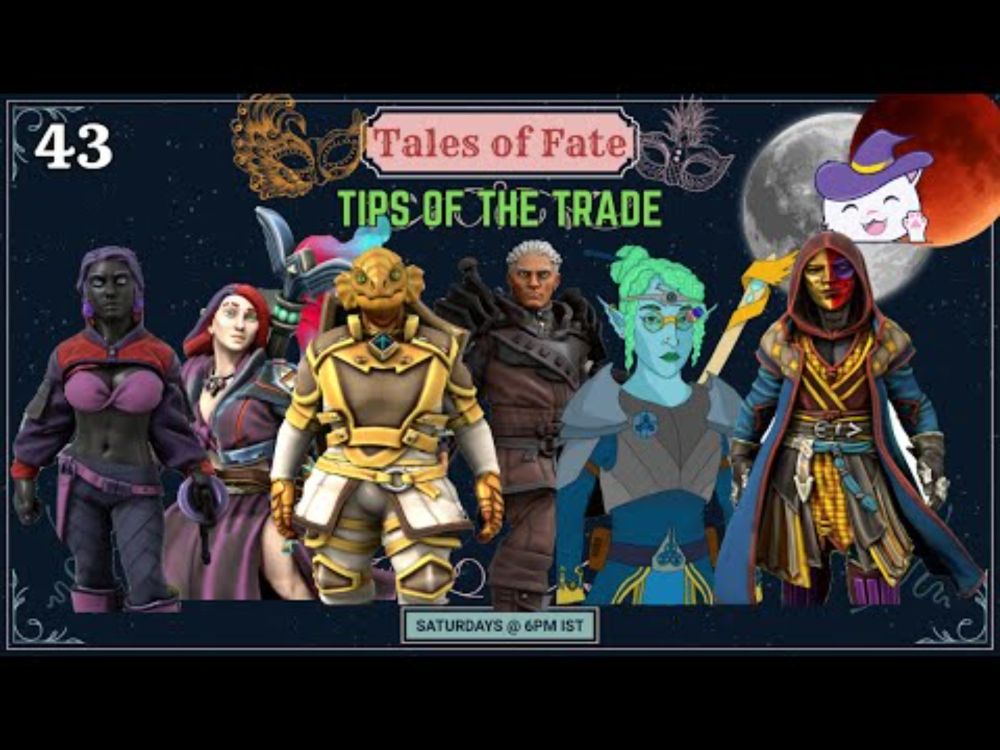 Tips of the Trade | The Tales of Fate 2 Episode 43 | A DND Actual Play Campaign