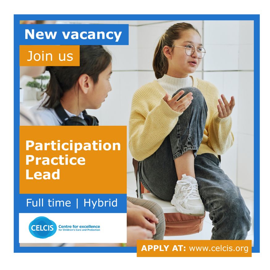 A graphic to promote a vacancy for a Participation Practice Lead to work at CELCIS.