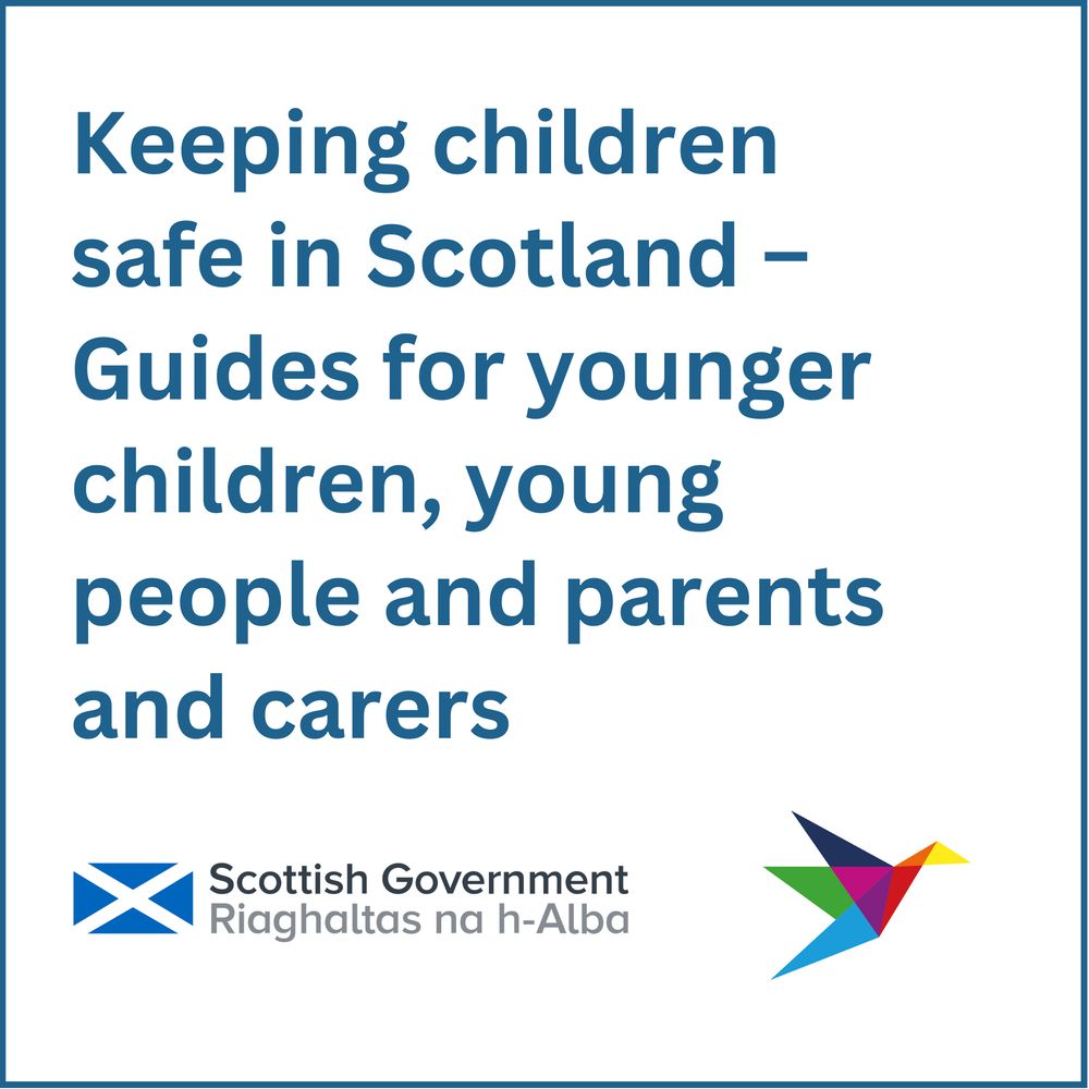 A graphic promoting the new Scottish Government guides for younger children, young people and parents and carers.