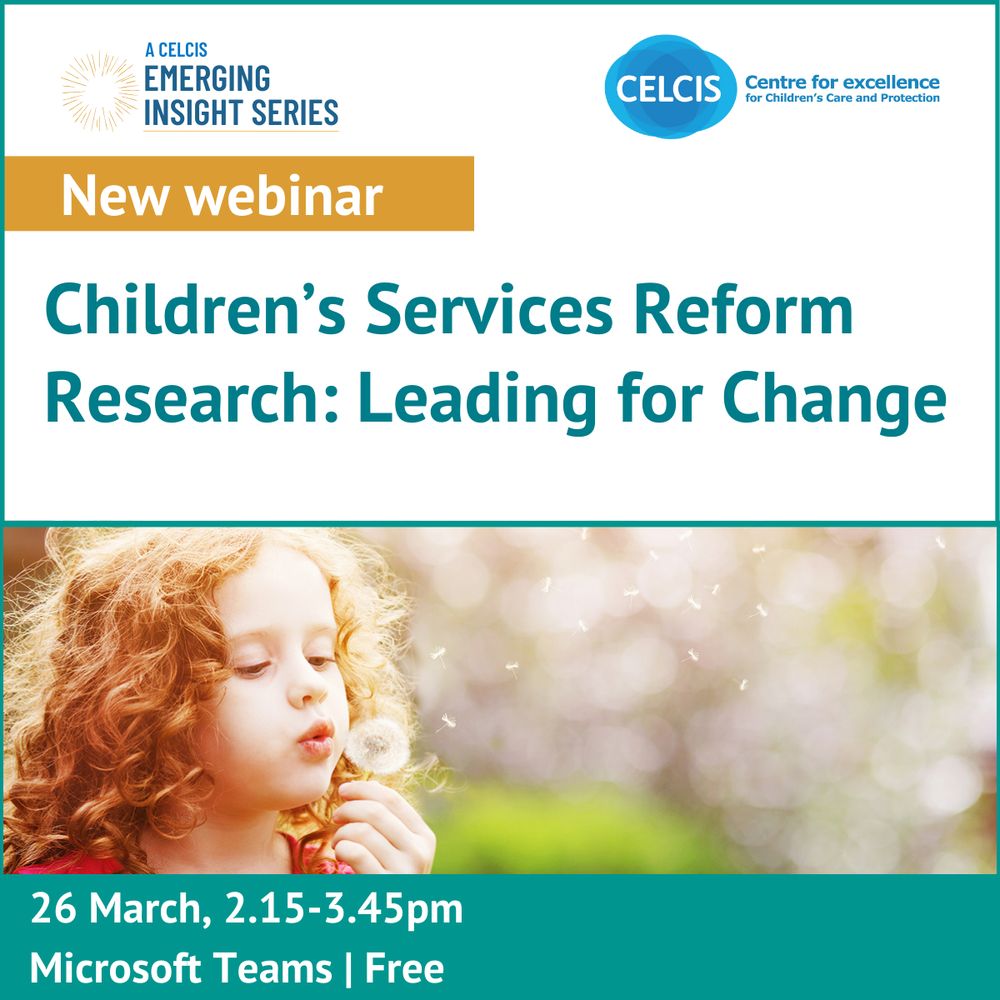 A graphic to promote the fourth webinar in a series which draws on the findings of the Children's Services Reform Research conducted by CELCIS for the Scottish Government. This webinar is entitled: Leading for Change.