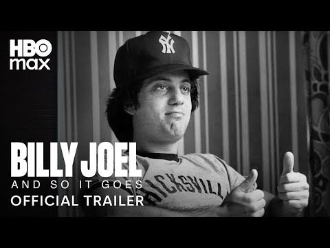 Billy Joel: And So It Goes | Official Trailer | HBO Max