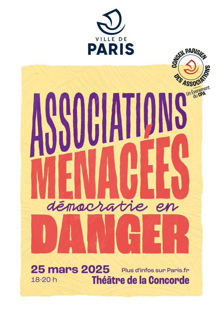 Affiche du colloque « Associations menacées, démocratie en danger » organisé par la Ville de Paris le 25 mars 