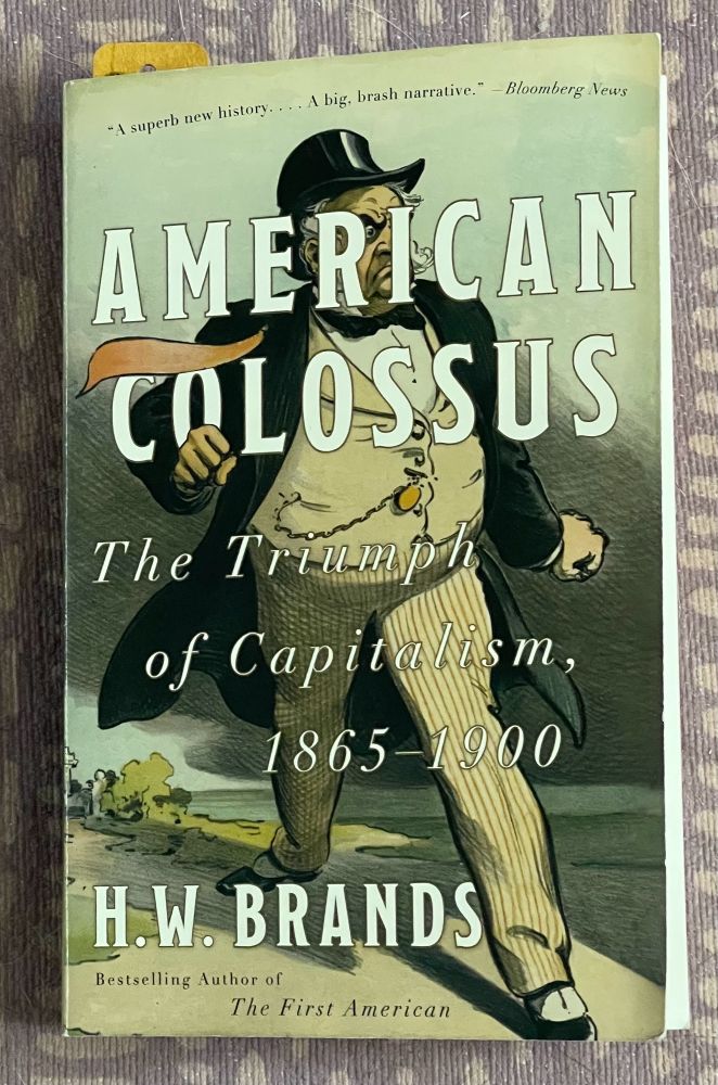 Cover of “American Colossus” by H.W. Brands