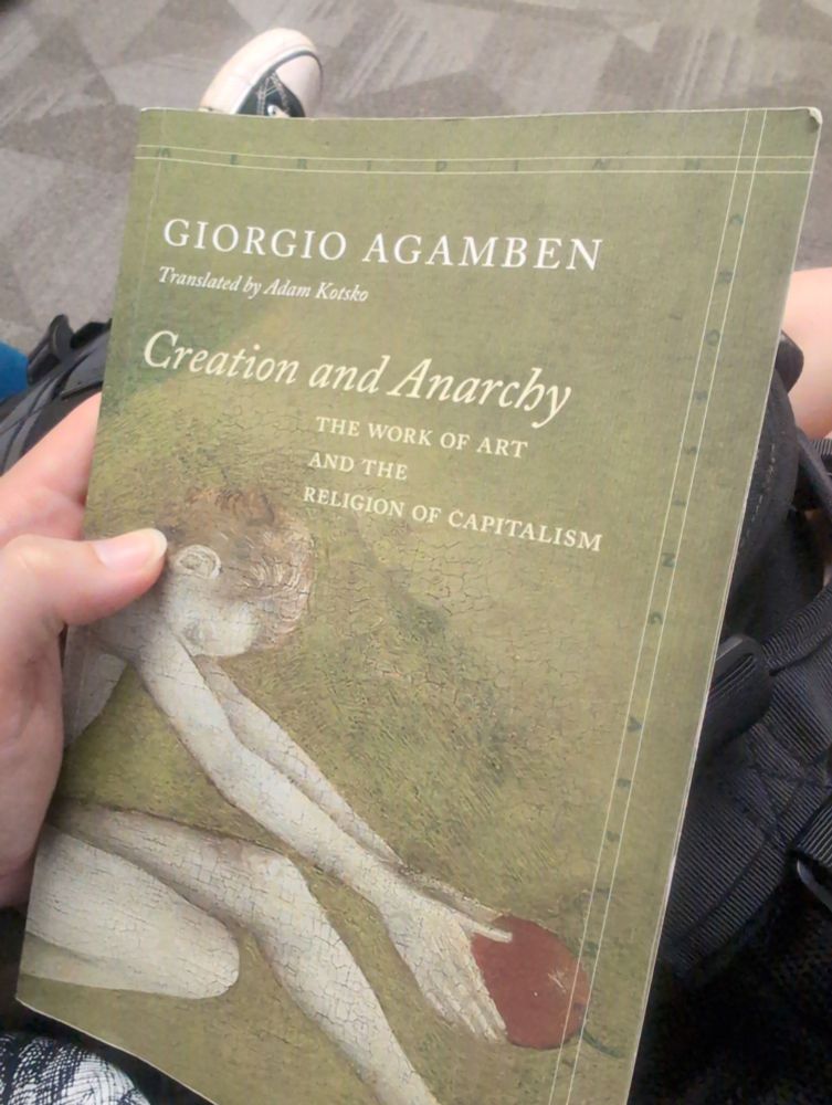 Photo of Creation and Anarchy by Agamben