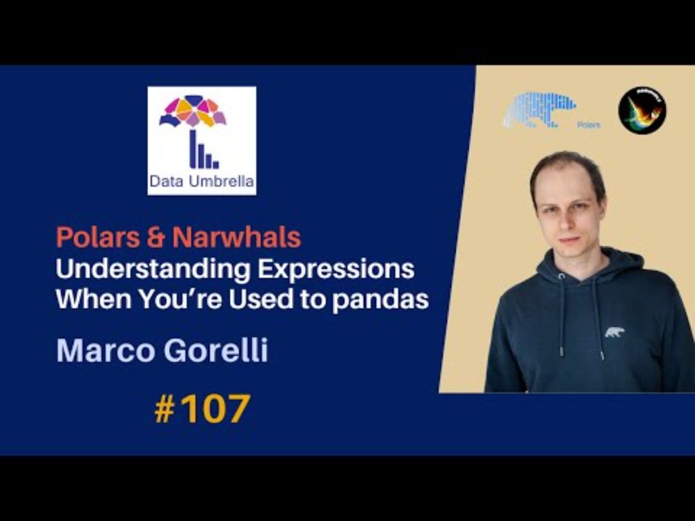 [107] Polars & Narwhals: Translating from pandas (Marco Gorelli)