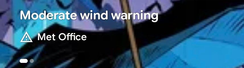 Part of a screen shot from my phone's home screen with a weather warning which reads "moderate wind warning".