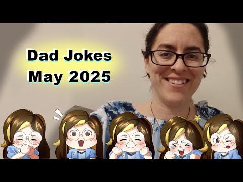 💡Bright Idea's Daily Dad Jokes - May 2025 💡