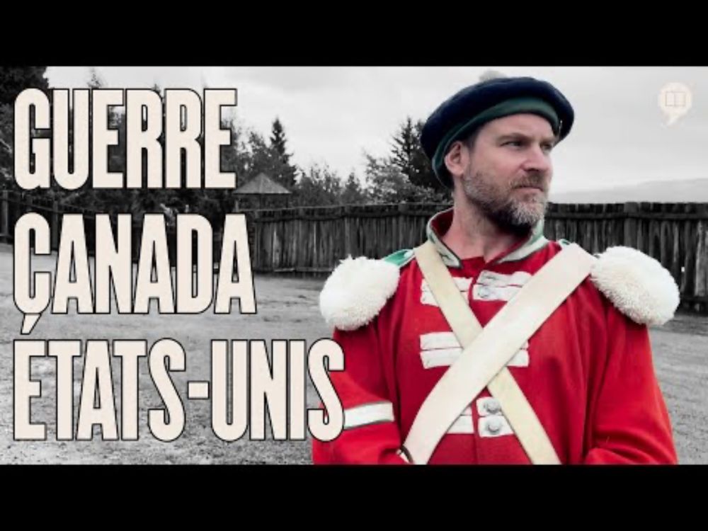 USA-Canada : la guerre qui n'a pas eu lieu | HNLD Découvrir le Québec # 1