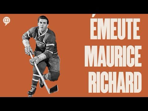 1955: L'émeute Maurice Richard | L'Histoire nous le dira #50 (avec Benoît Melançon)