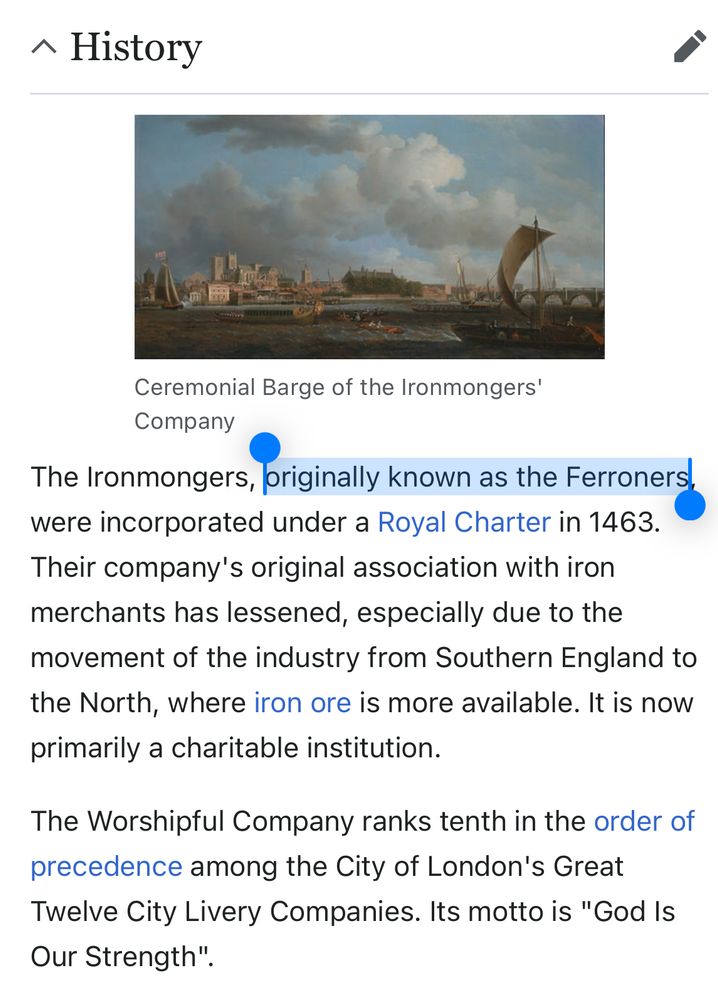 A screenshot from the Worshipful Company of Ironmongers Wikipedia article. The following section is highlighted: “originally known as the Ferroners”