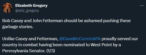 Bob Casey and John Fetterman should be ashamed pushing these garbage stories. 

Unlike Casey and Fetterman, @DaveMcCormickPA proudly served our country in combat having been nominated to West Point by a Pennsylvania Senator. (1/3)