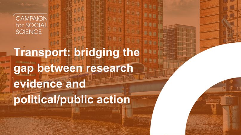 Transport: Bridging the gap between research evidence and political/public action