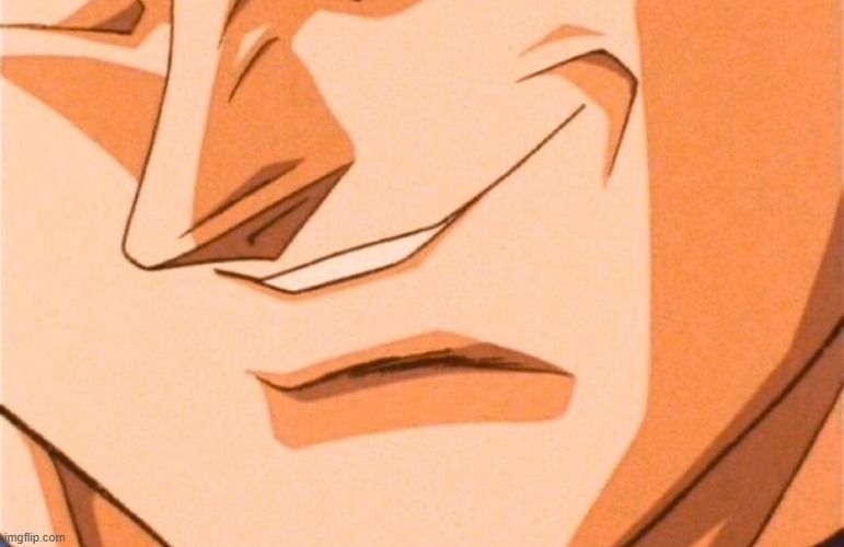 Vegeta's smirk from Dragon Ball Z