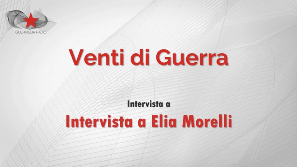 Venti di Guerra intervista a Elia Morelli