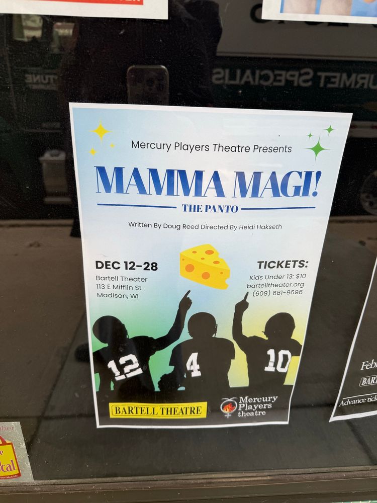 A flyer for a show called “MAMMA MAGI! The Panto” the text is stylized like Mamma Mia! There are also silhouettes of three football players pointing at a slice of Swiss cheese  