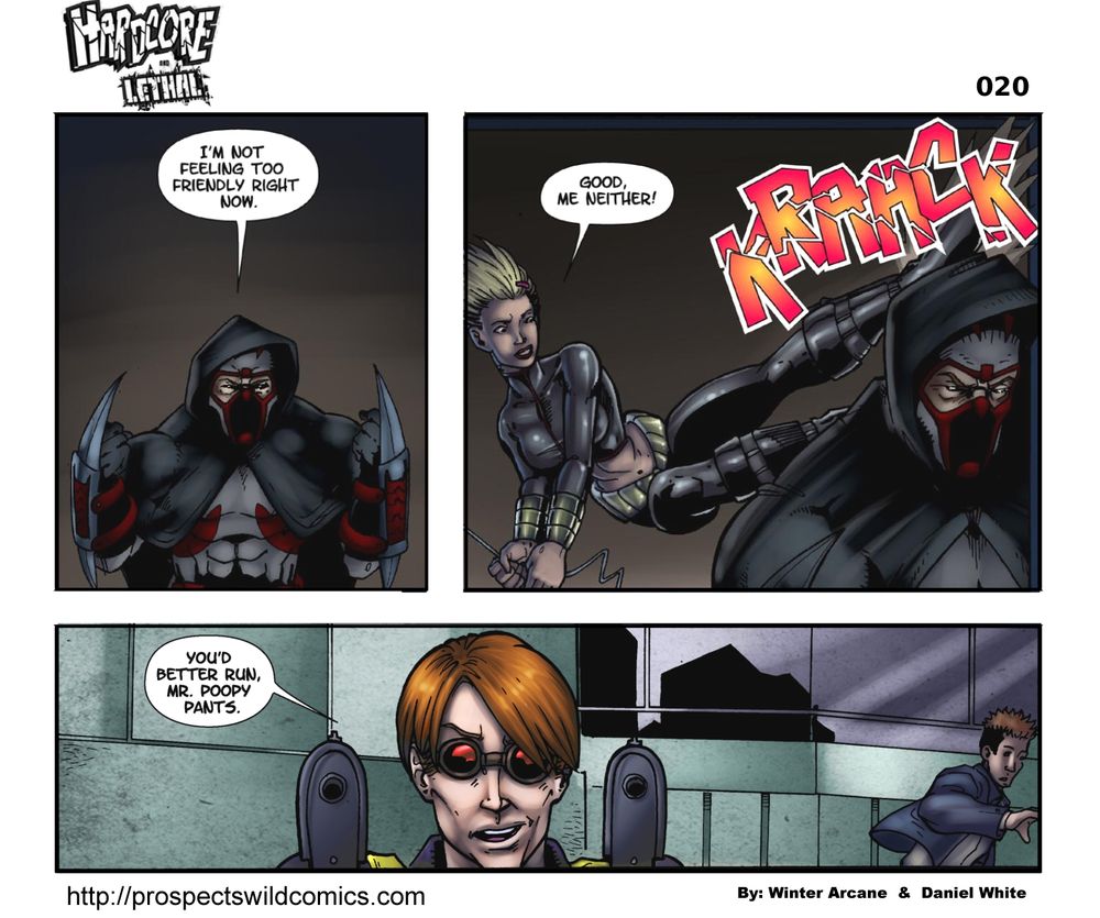 Talon threatens Hardcore. He is kicked in the back of the head by Lethal as Hardcore suggests Talon's victim to run. 