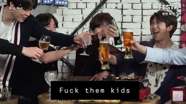 BTS OT7 meme clinking glasses and text "Fuck them kids"