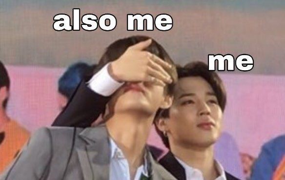me also me taehyung and jimin covering his face