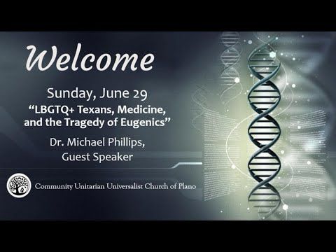 LGBTQ+ Texans, Medicine, and the Tragedy of Eugenics