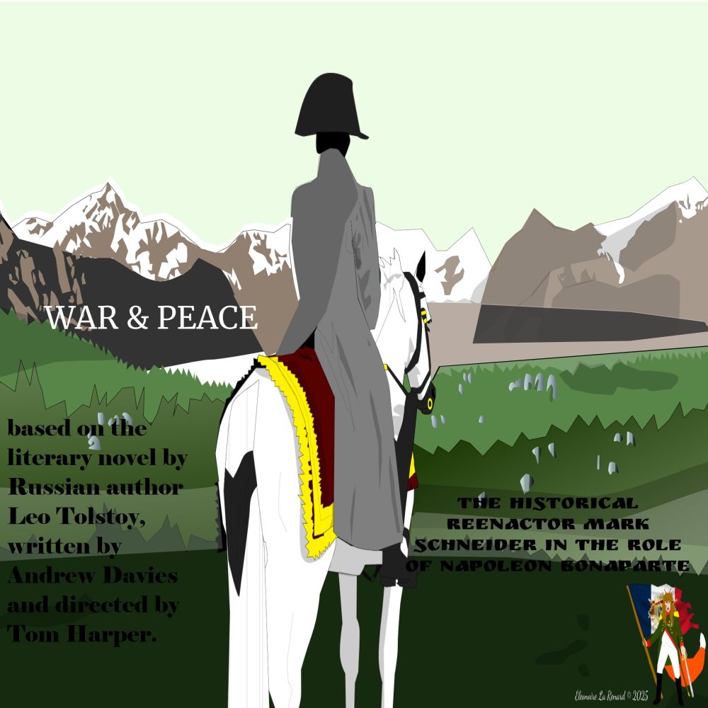 Another digital fanart for my favorite historical reenactor Mark Schneider in the role of Napoleon Bonaparte from the War and Peace miniseries 🎬 — based on the literary novel War and Peace by Leo Tolstoy 📖🇷🇺, written in 1869 and adapted in the 2016 BBC miniseries directed by Tom Harper and written by Andrew Davies.

 really reminds me of Ridley Scott’s Napoleon 🇫🇷🦅 — the one from the 2023 film Napoleon, written by David Scarpa, where the character of Napoleon is reimagined with a dramatic and cinematic lens — I thought it looked better with the character shown from behind.

🎨 The gif is taken from my own illustration, which could be seen as a reinterpretation of a fictional book cover — even if it never existed, I created it myself. It’s a tribute to:

🧑‍🎤 The historical reenactor Mark Schneider

🎬 The War and Peace miniseries

📖 The original novel by Tolstoy

I admire all of this deeply and I’m so happy with how it turned out!

But now, another question: Who is Mark Schneider? 🇫🇷🦅
Mark Schneider is a world-renowned historical reenactor best known for portraying Napoleon Bonaparte at major reenactments like the Battle of Austerlitz and Waterloo. His performances are admired for their authenticity, charisma, and deep respect for history. He has:

Starred in the documentary Being Napoleon (2018) 🎬

Participated in reenactments across Europe and the U.S.

Given interviews and historical insights on podcasts and YouTube

He brings Napoleon to life not just with costume and posture, but with a deep understanding of the man behind the myth.

📱 Follow Mark Schneider online:
While he doesn’t appear to have official personal social media accounts, you can find him featured in these places:🇺🇸🦅 Instagram – Napoleon in America @napoleon_in_america – Follow his reenactments, travels, and historical portrayals across Europe and the U.S.

🎥📘 Facebook – Mark Schneider AKA Napoleon on Facebook – Watch videos, see photos from reenactments, and join the community…