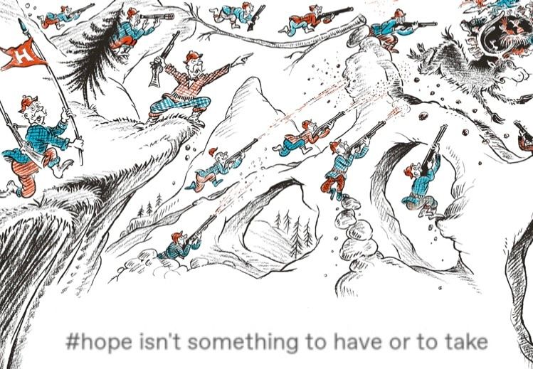 hope isn't something to  have or to  take