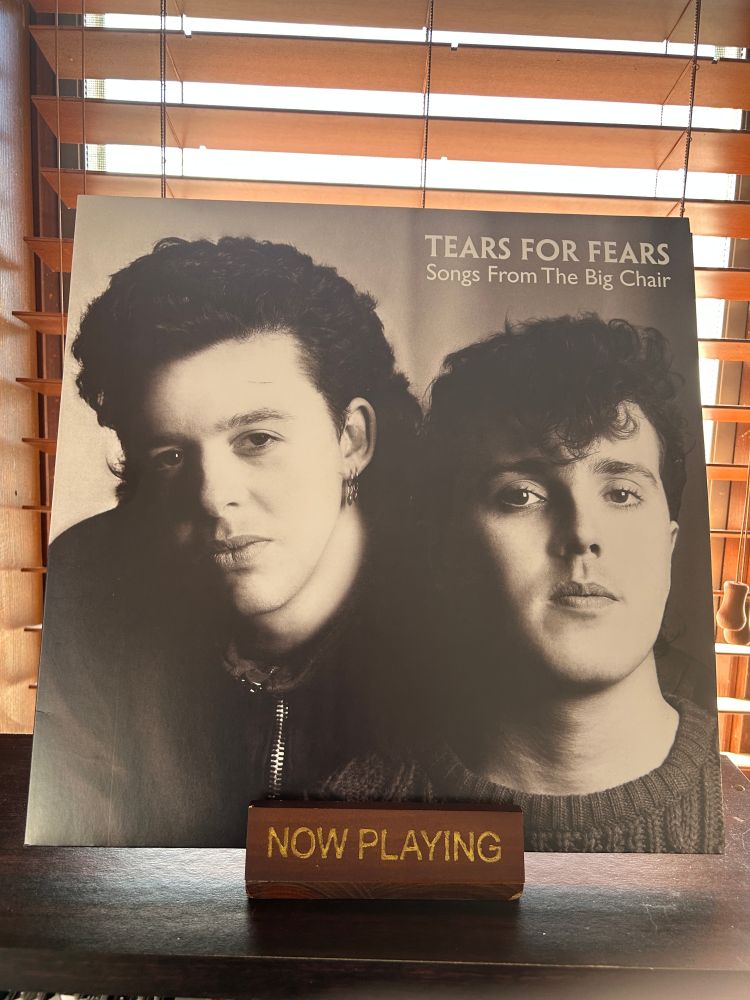 TEARS FOR FEARS - SONGS FROM THE BIG CHAIR