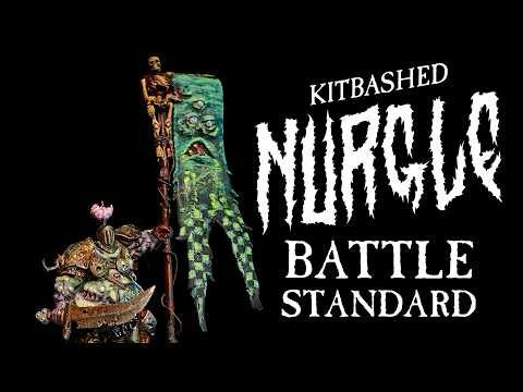 Kitbashing and sculpting a CUSTOM Nurgle Battle Standard Bearer for Warhammer: The Old World