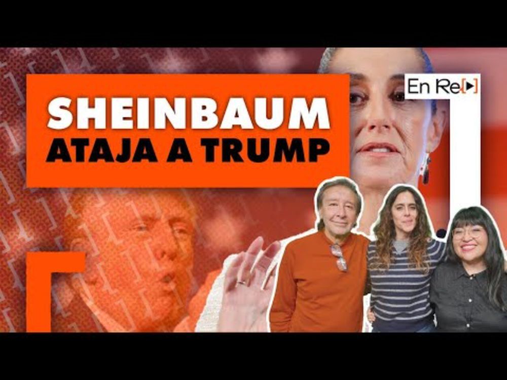 Sheinbaum a Trump: México no se doblega