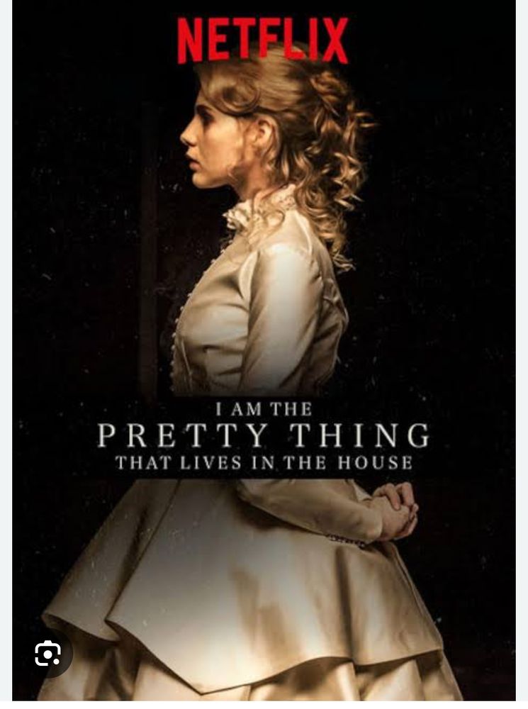 Movie poster for the film I Am the Pretty Thing That Lives in the House. 