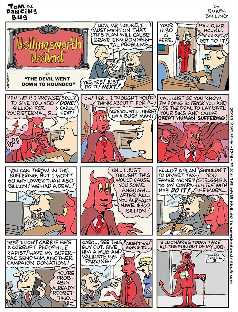 Cartoon: Tom the Dancing Bug and 'The Devil Went Down to HoundCo'