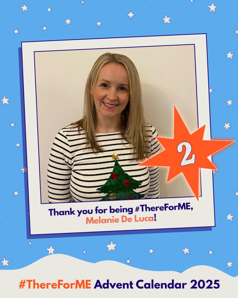 Photo of a smiling woman wearing a top with a glittery Christmas tree on it in a polaroid-style frame on a starry background, marked with a bright star labelled ‘2’. Text says: ‘Thank you for being #ThereForME, Melanie De Luca!’ and ‘Advent Calendar 2025’.