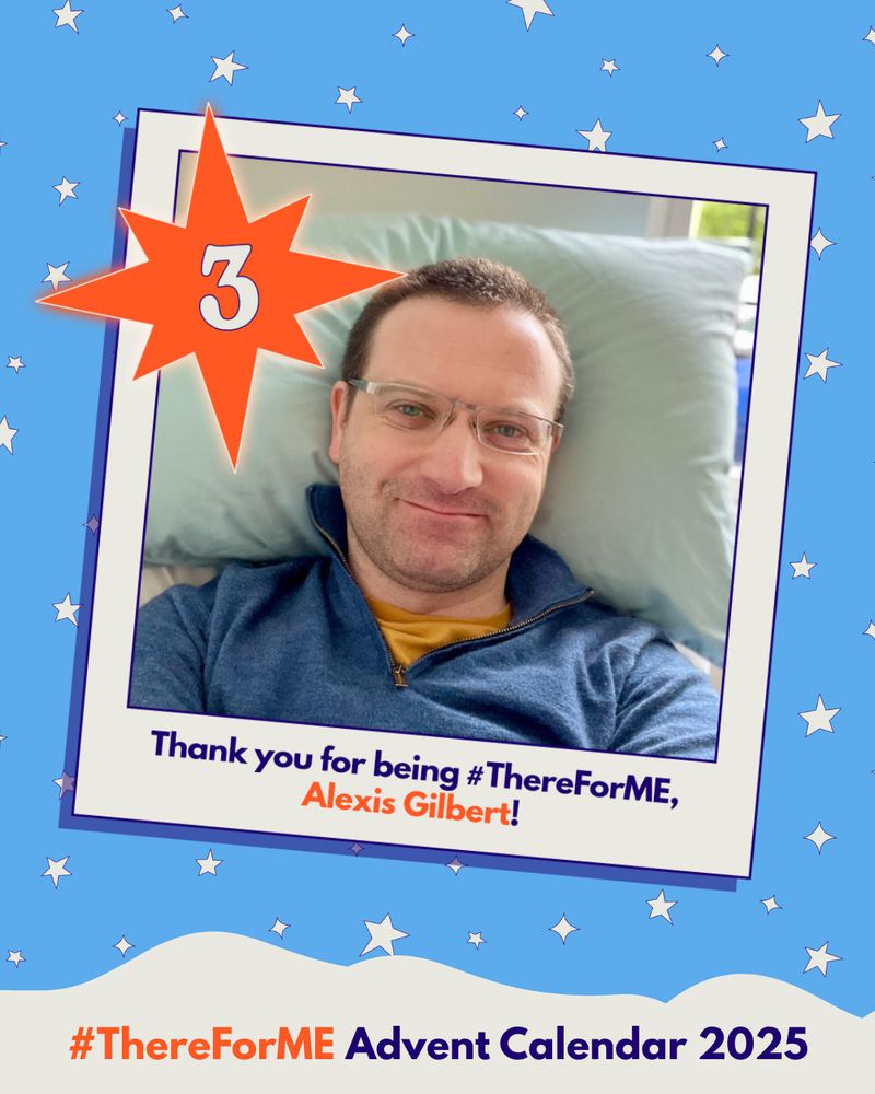 Photo of a smiling man with glasses in a polaroid-style frame on a starry background, marked with a bright star labelled ‘3’. Text says: ‘Thank you for being #ThereForME, Alexis!’ and ‘Advent Calendar 2025’.