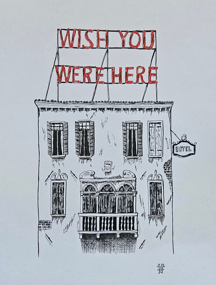 Barocke Fassade eines Hotels. Auf dem Flachdach ist eine Leuchtreklame installiert "Wish you were here"