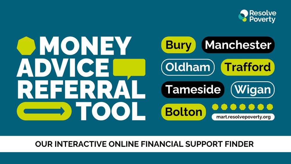 The Money Advice Referral Tool logo sits on a blue background, with the names of the boroughs the tool is available in in bubbles next to it - which are Bury, Manchester, Oldham, Trafford, Tameside, Wigan and Bolton.
