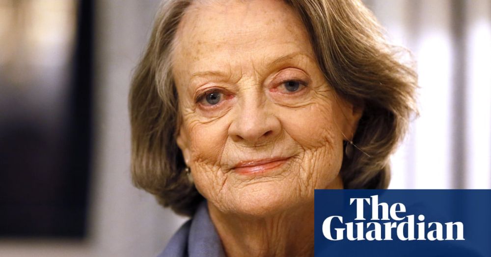 Maggie Smith, Oscar-winning star of stage and screen, dies aged 89