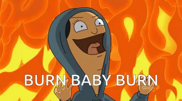 a cartoon character with the words burn baby burn on the bottom