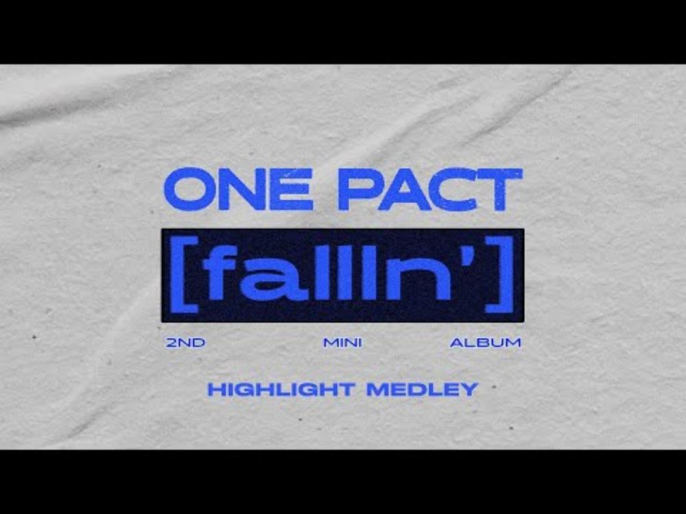 ONE PACT 원팩트 '[fallIn']' Highlight Medley