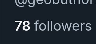 screenshot of the new follower count - now 78 
(rip 69 you will be missed hihihi)