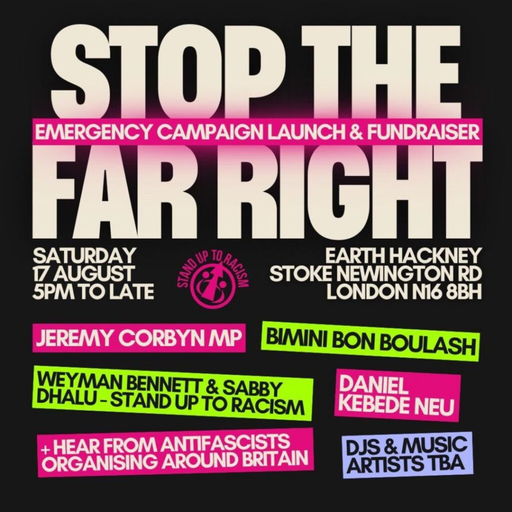 Campaign launch to stop the far right – 17th August - Stand Up to Racism