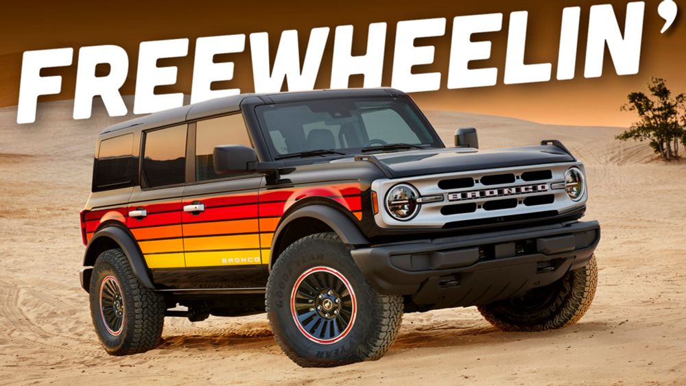 The Wicked Sweet Free Wheeling Appearance Package Is Finally Coming To The Full-Size Ford Bronco - The Autopian