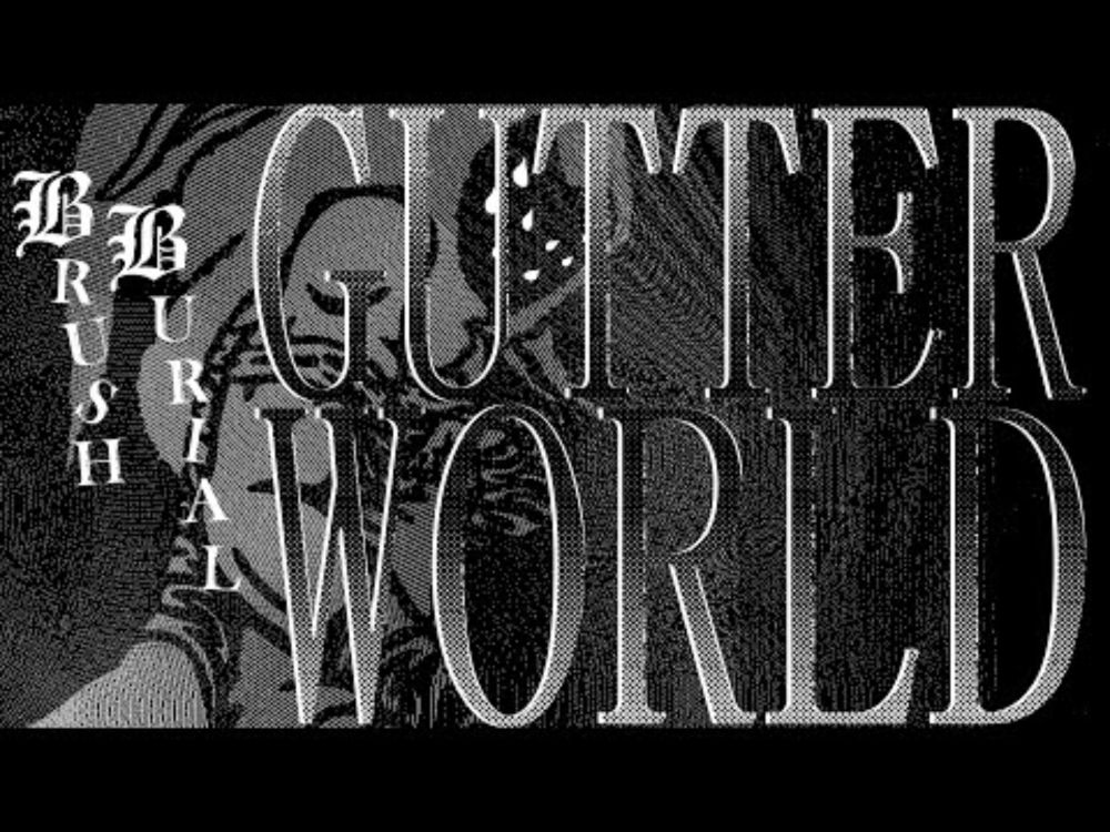 Brush Burial: Gutter World - Announcement Trailer