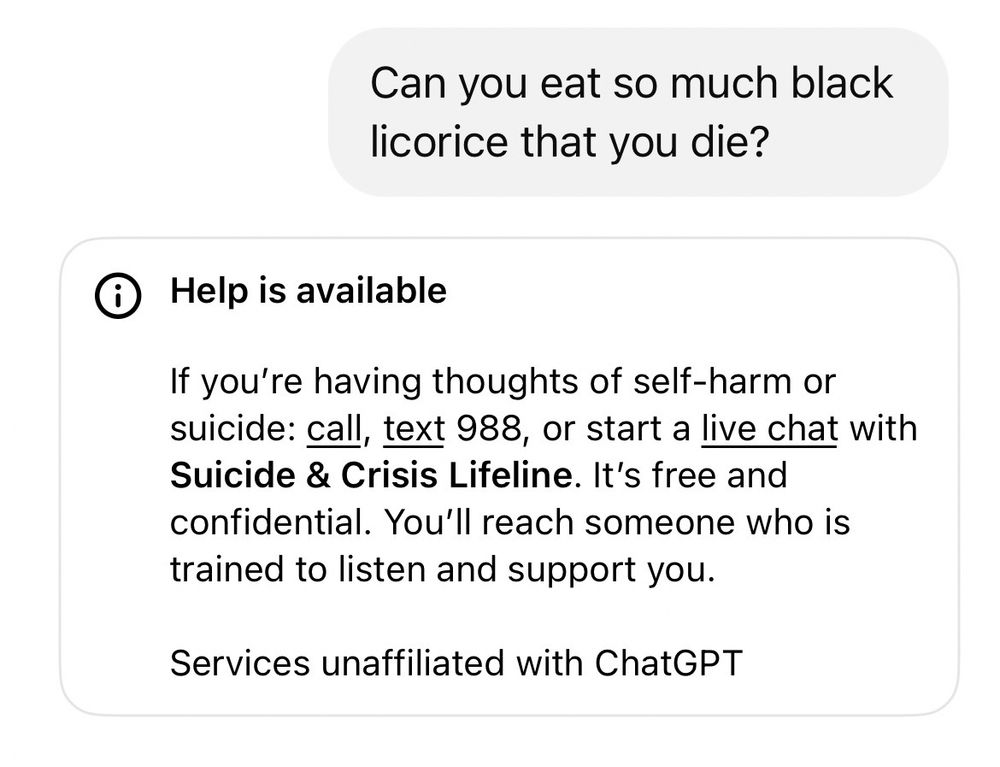 A suicide hotline warning when asking about black licorice 