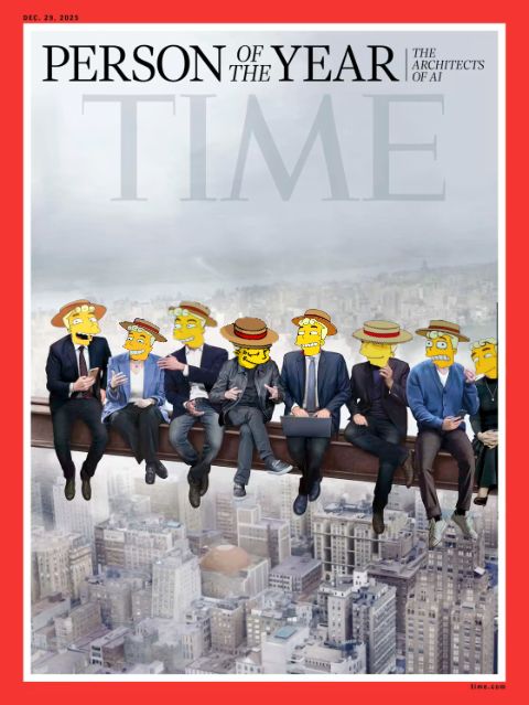 Time person of the year AI architects, but they're all Lyle Lanley from The Simpsons.  Monorail!