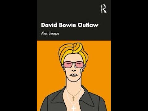 Professor Alex Sharpe on Bowie, outlaws, monsters, love and more...