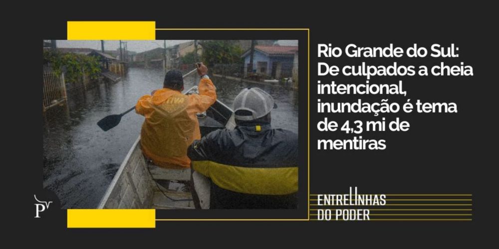 RS: Inundação foi tema de mentiras 4,3 milhões de vezes