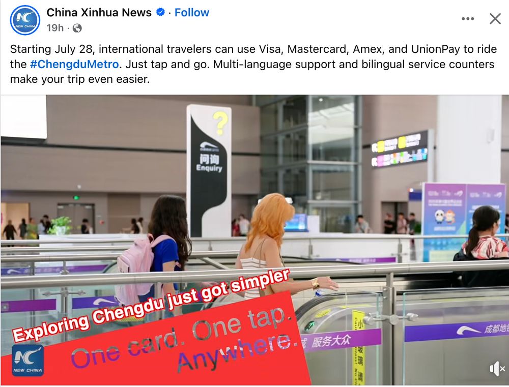 screenshot of annoucement: Starting July 28, international travelers can use Visa, Mastercard, Amex, and UnionPay to ride the #ChengduMetro. Just tap and go. Multi-language support and bilingual service counters make your trip even easier.