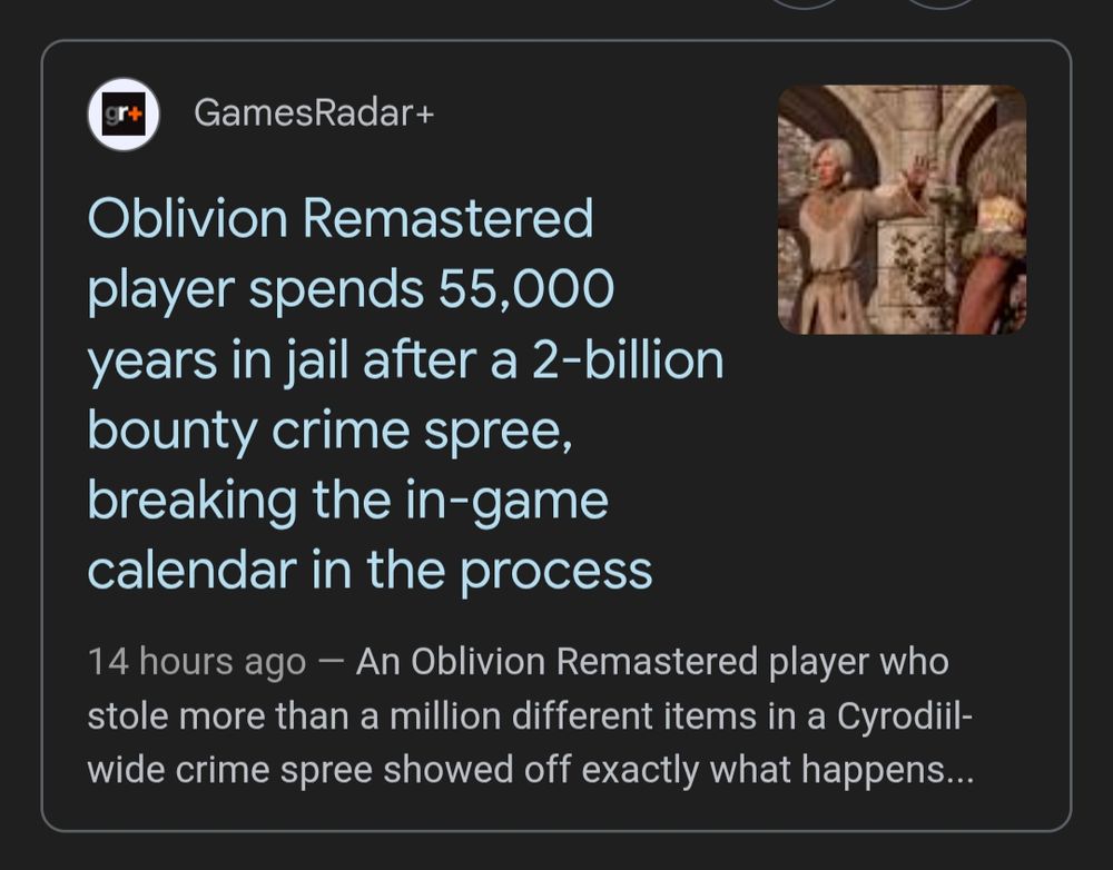 Headline about an Oblivion Remastered player going on an epic crime spree and spending 55 thousand years in jail
