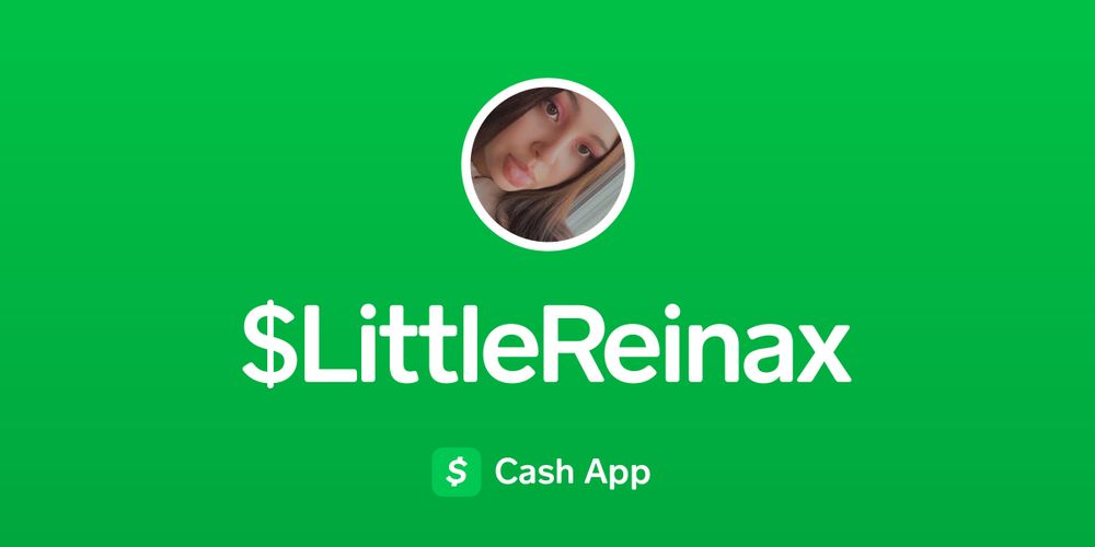 Pay $LittleReinax on Cash App