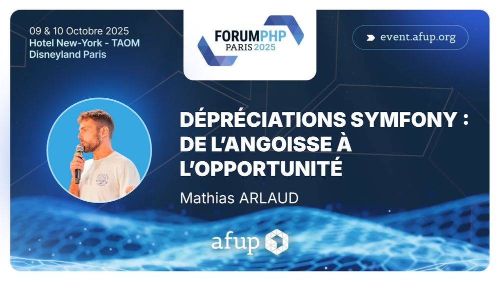 DÉPRÉCIATIONS SYMFONY :
DE L'ANGOISSE À
L'OPPORTUNITÉ
Mathias ARLAUD